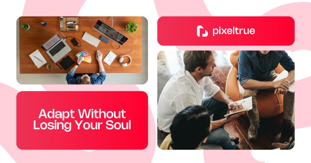 5 Steps to Build a Timeless Brand in 2025 2 Adapt Without Losing Your Soul